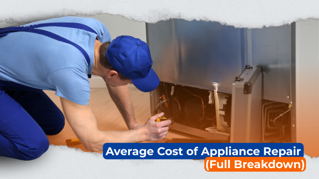 Infographic detailing average appliance repair costs, designed for homeowners looking for reliable contractor information.